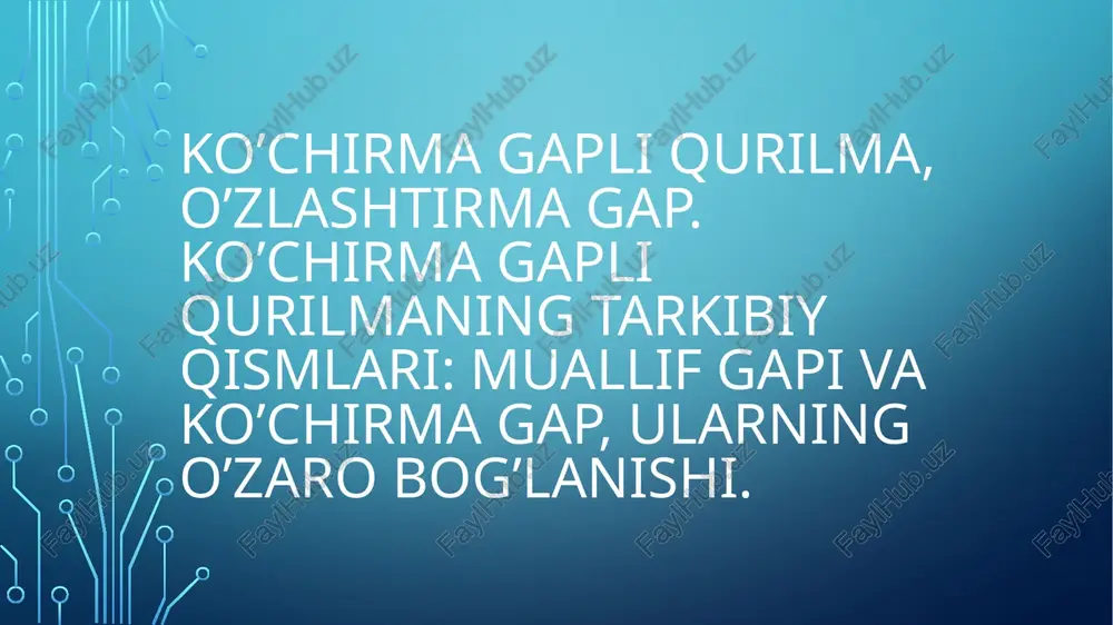 ko’chirma gapli qurilma — PPTX