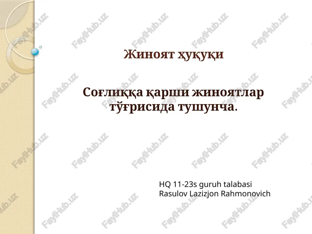 sog'liqni himoyalash huquqi — PPTX