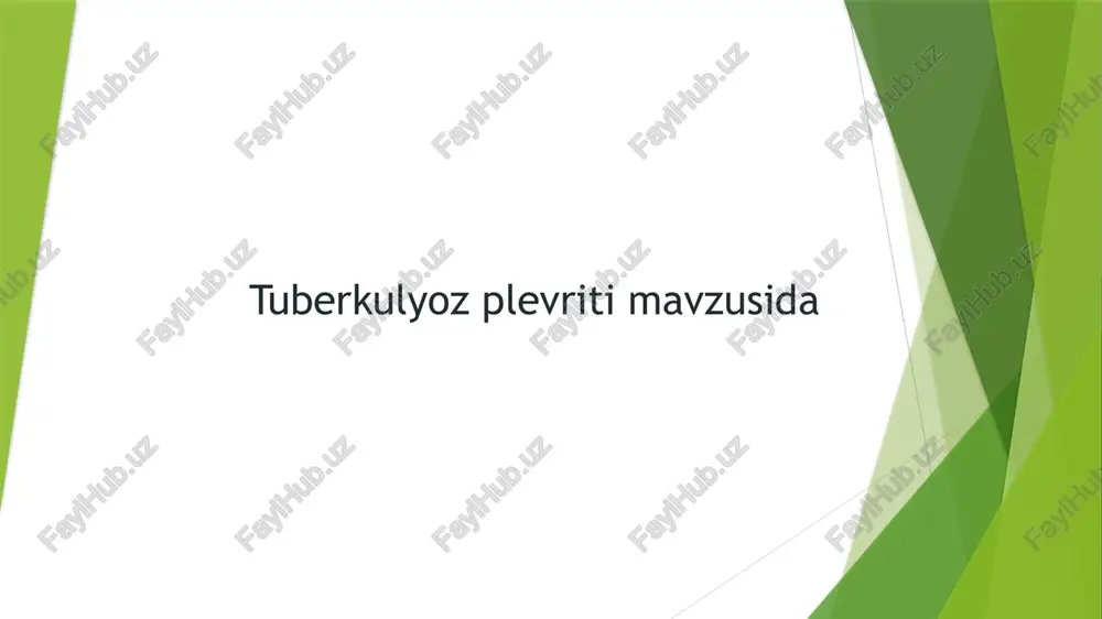 tuberkulyoz plevriti mavzusida — PPTX