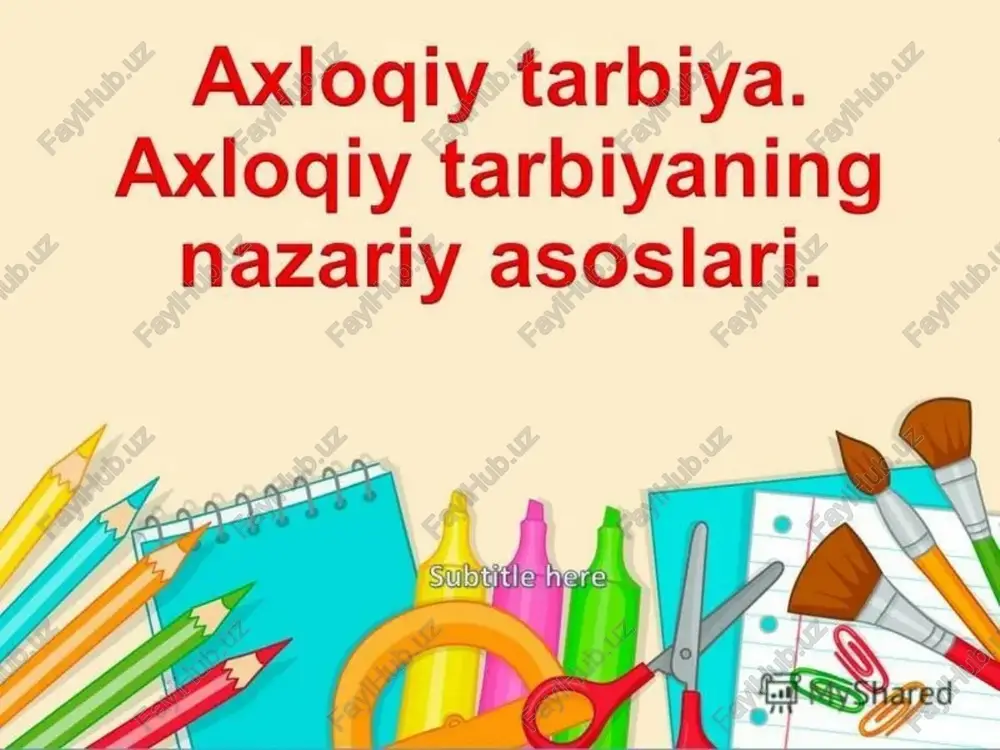 axlogiy tarbiya — PPTX