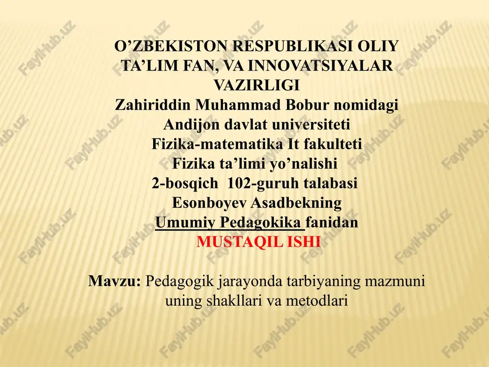 pedagogik jarayon ta'biyaning mazmuni, shakllari va metodlari — PPTX