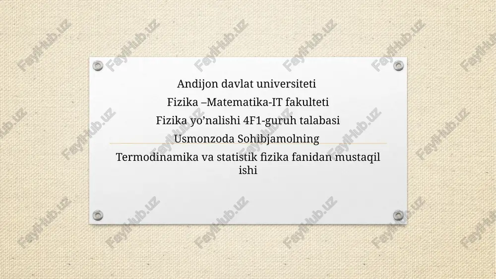 termodinamika va statistik fizika — PPTX