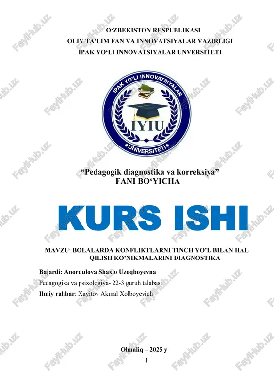 bolalarda konfliktlarni tinch yo'l bilan hal qilish diagnostikasi — DOCX