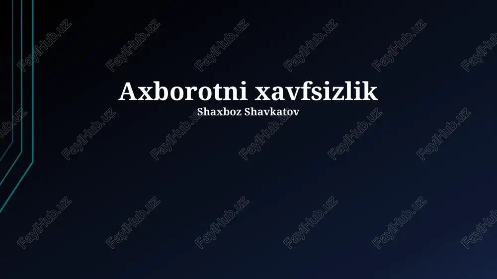 axborotni xavfsizlik — PPTX