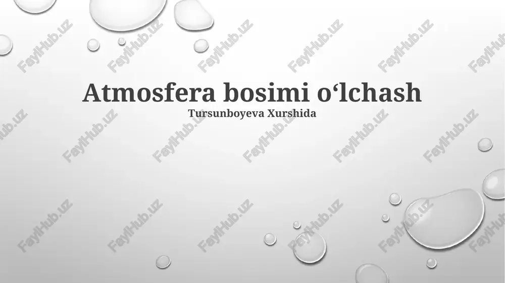 atmosfera bosimi oʻlchash — PPTX