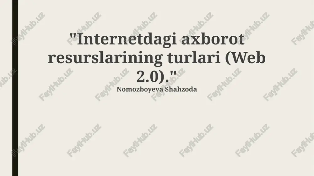 web 2.0: tushuncha va asosiy xususiyatlar — PPTX