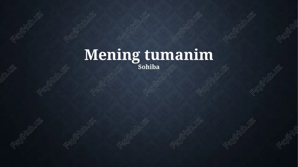 mening tumanim — PPTX