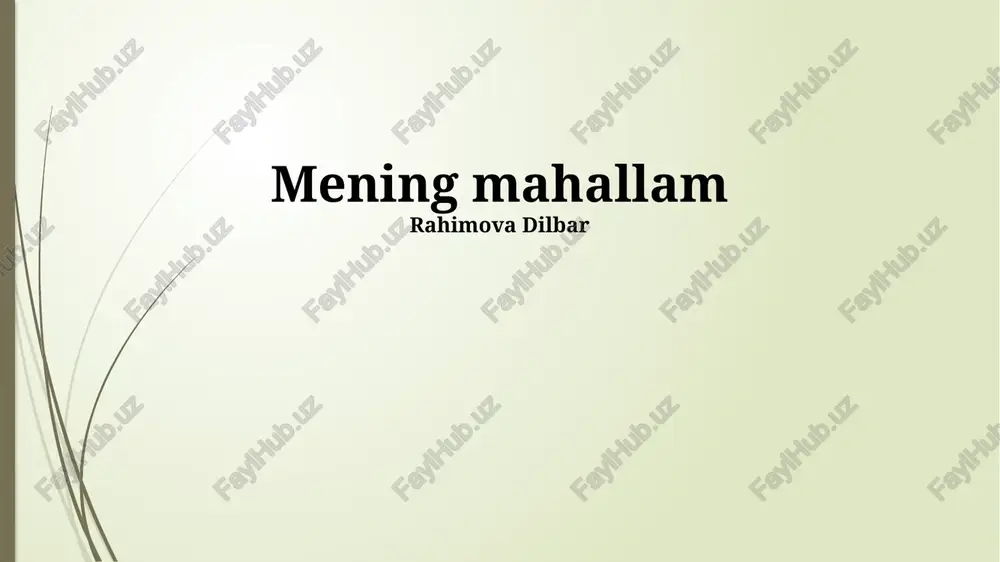 mening mahallam — PPTX