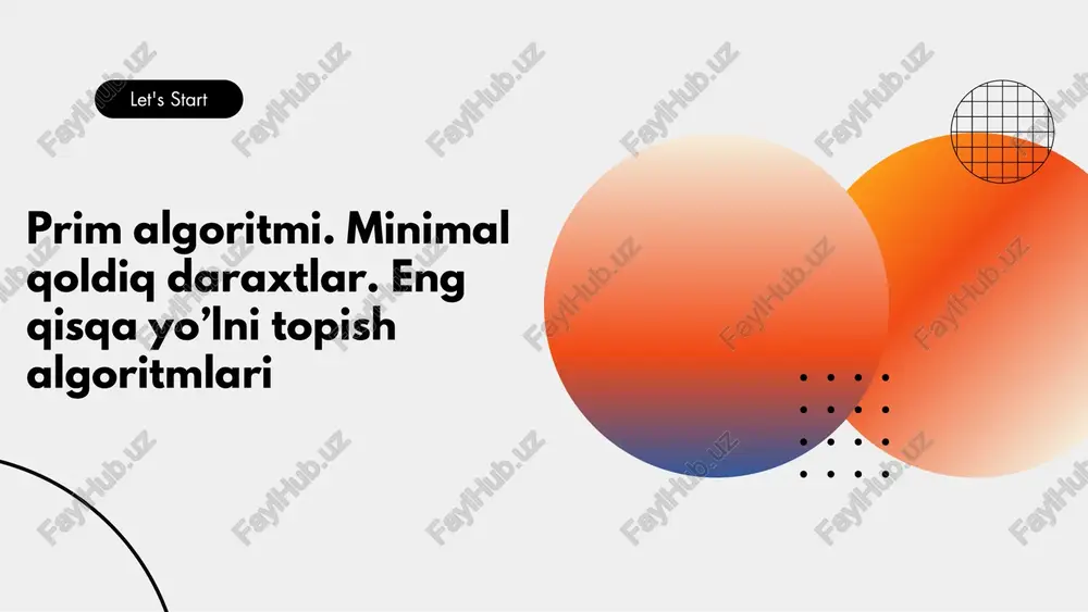 prim algoritmi. minimal qoldiq daraxtlar. eng qisqa yo’lni topish algoritmlari — PDF
