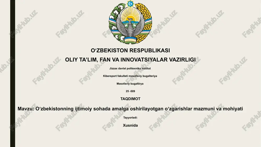 o‘zbekiston ijtimoiy sohada amalga oshirilayotgan o‘zgarishlar mazmuni va mohiyati — PPTX