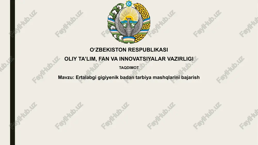 ertalabki gigiyena mashqlari — PPTX