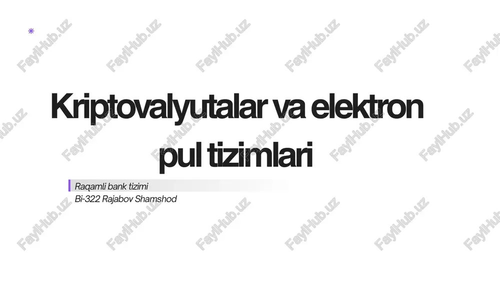 kriptovalyutalar va elektron pul tizimlari — PPTX