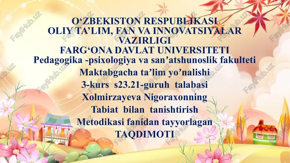 tabiat bilan tanishtirish metodikasi — PPTX