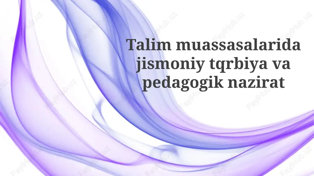 jismoniy tarbiya darslari — PPTX