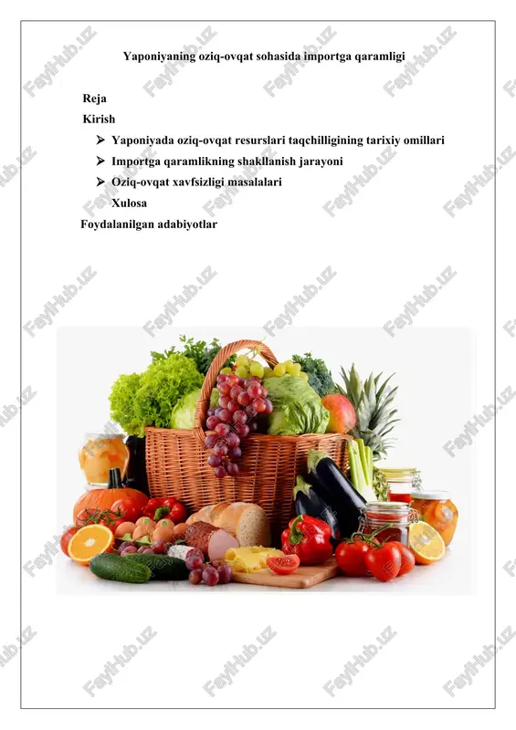 yaponiyaning oziq-ovqat sohasida importga qaramligi — DOCX