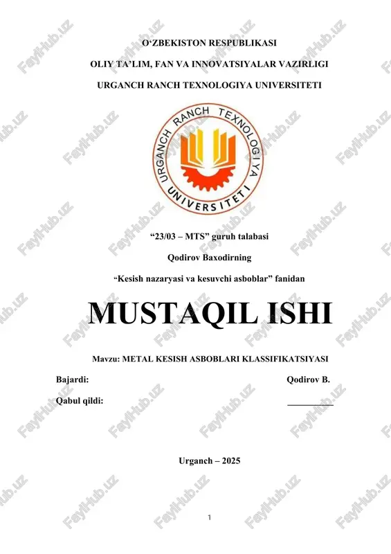 metal kesish asboblari klassifikatsiyasi — DOCX