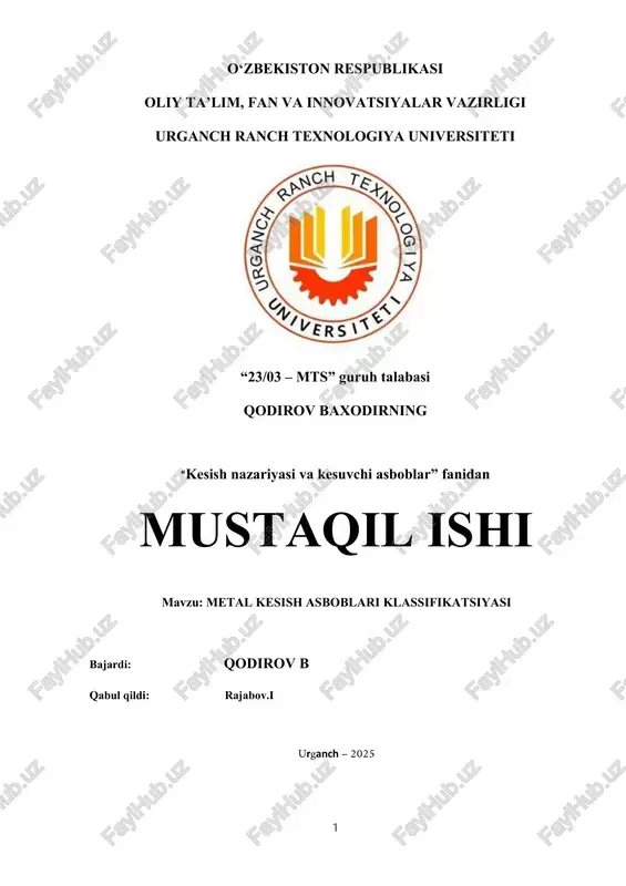 metal kesish asboblari klassifikatsiyasi — DOCX