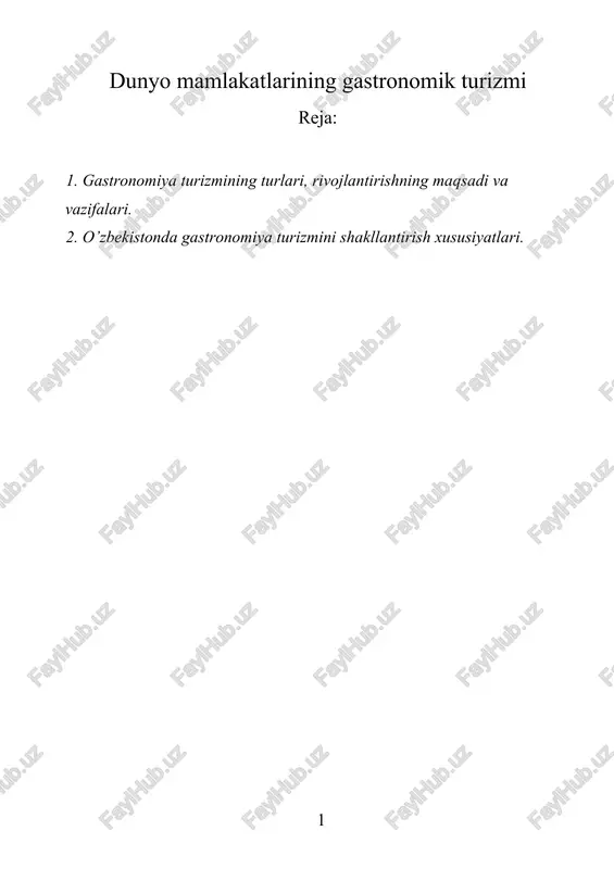 dunyo mamlakatlarining gastronomik turizmi — DOCX