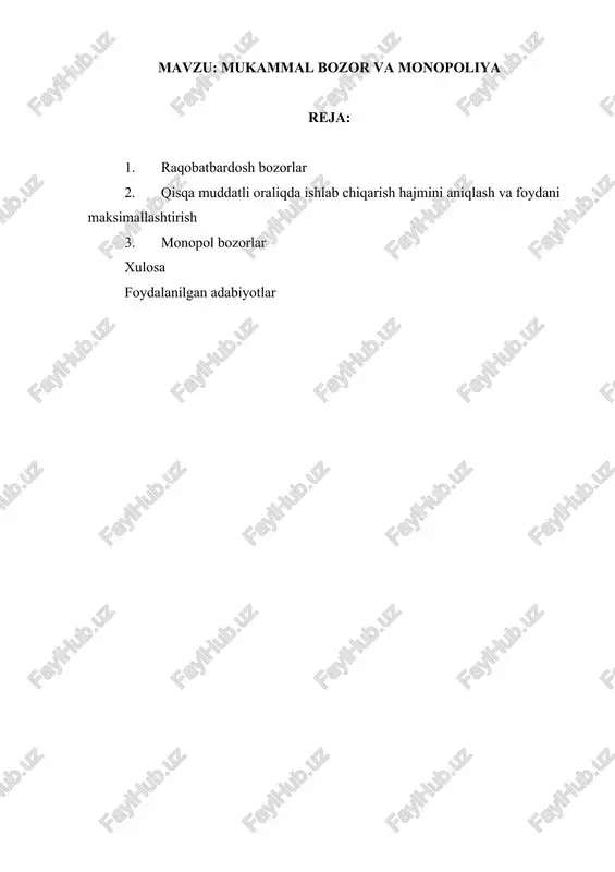 mukammal bozor va monopoliya — DOCX