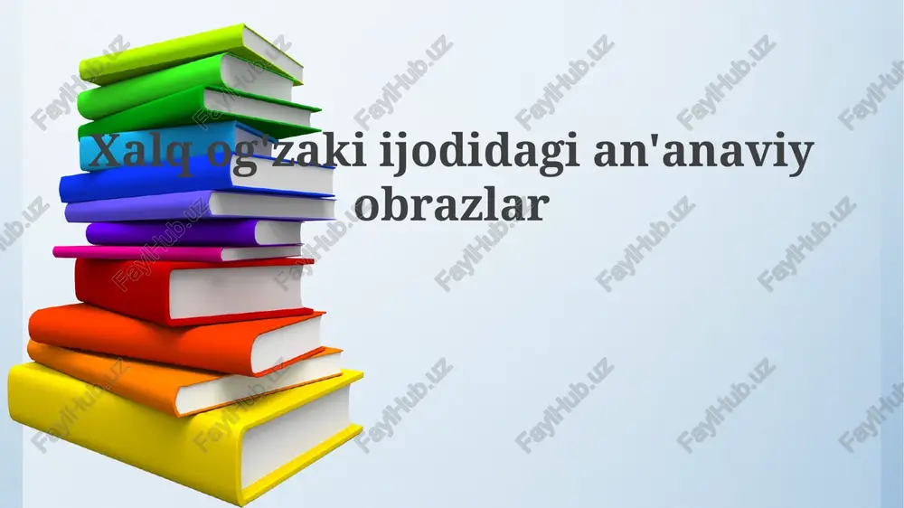 xalqog'zakii jodidagi an'anaviy obrazlar — PPTX