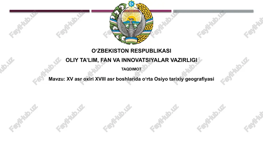 xvasroxirixviiiasrboshlaridaoʻrtaosiyotarixiygeografiyasi — PPTX