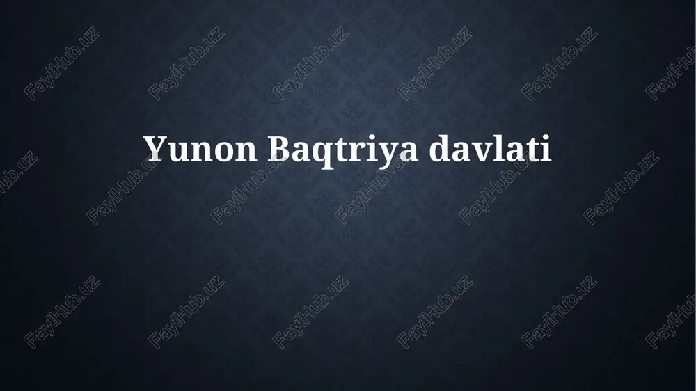 yunon-baqtriya davlati — PPTX