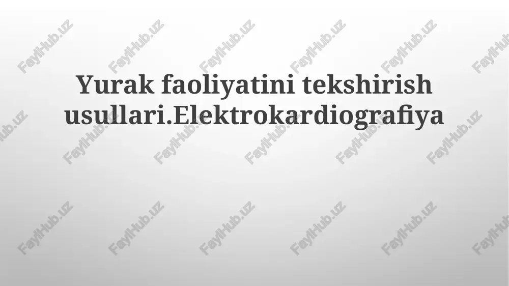 yurak faoliyatini o'rganish usullari — PPTX