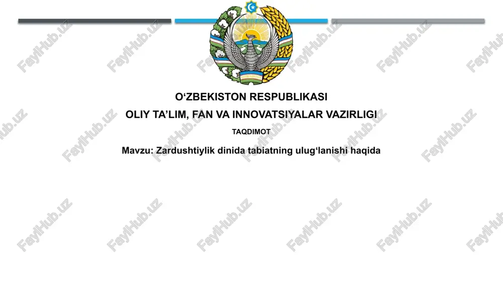 zardushtiylikdinidatabiatningulugʻlanishihaqida — PPTX