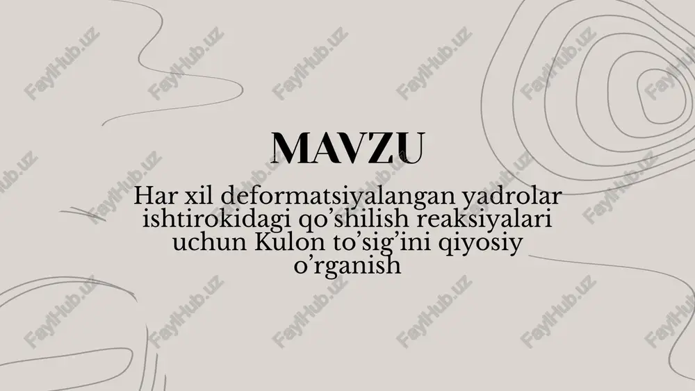 kulon to’sig’i va deformatsiyalangan yadrolar — PPTX