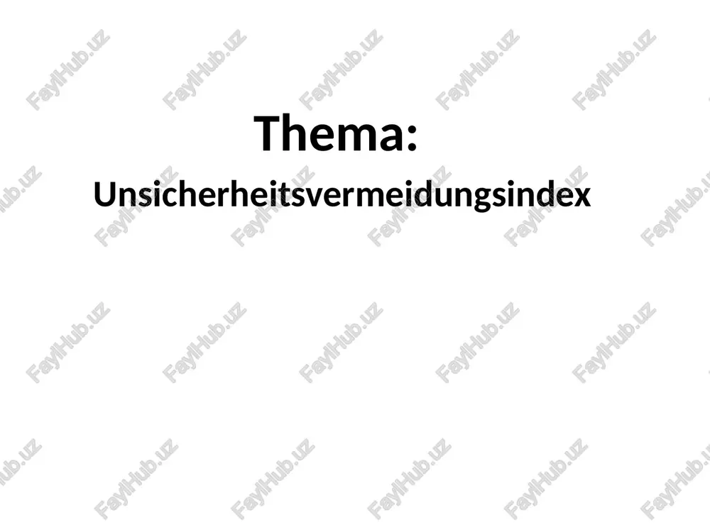 unsicherheitsvermeidungsindex — PPTX