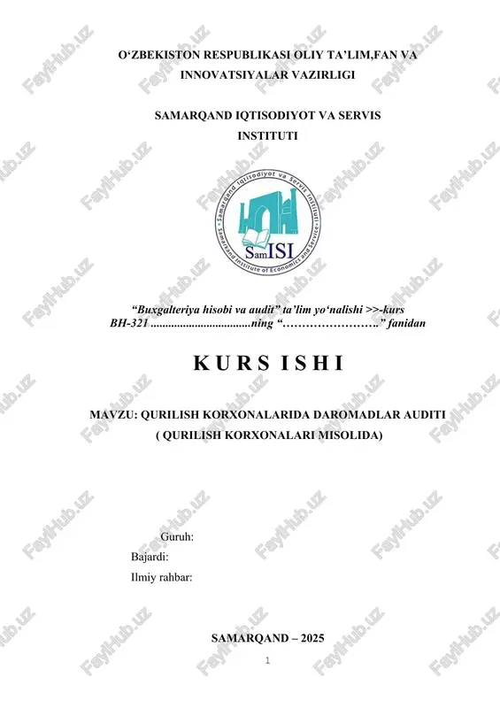 qurilish korxonalarida daromadlar auditi — DOC