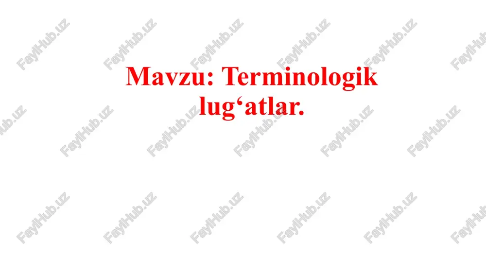 terminologiklug‘atlar — PPTX