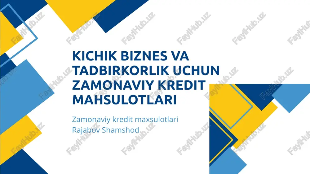 zamonaviy kredit mahsulotlari — PPTX