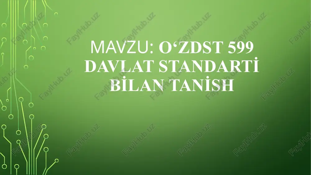 o‘zdst 599 davlat standarti — PPTX