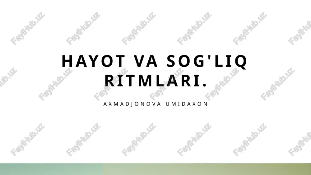 tsirkadiy ritmlar va salomatlik — PPTX