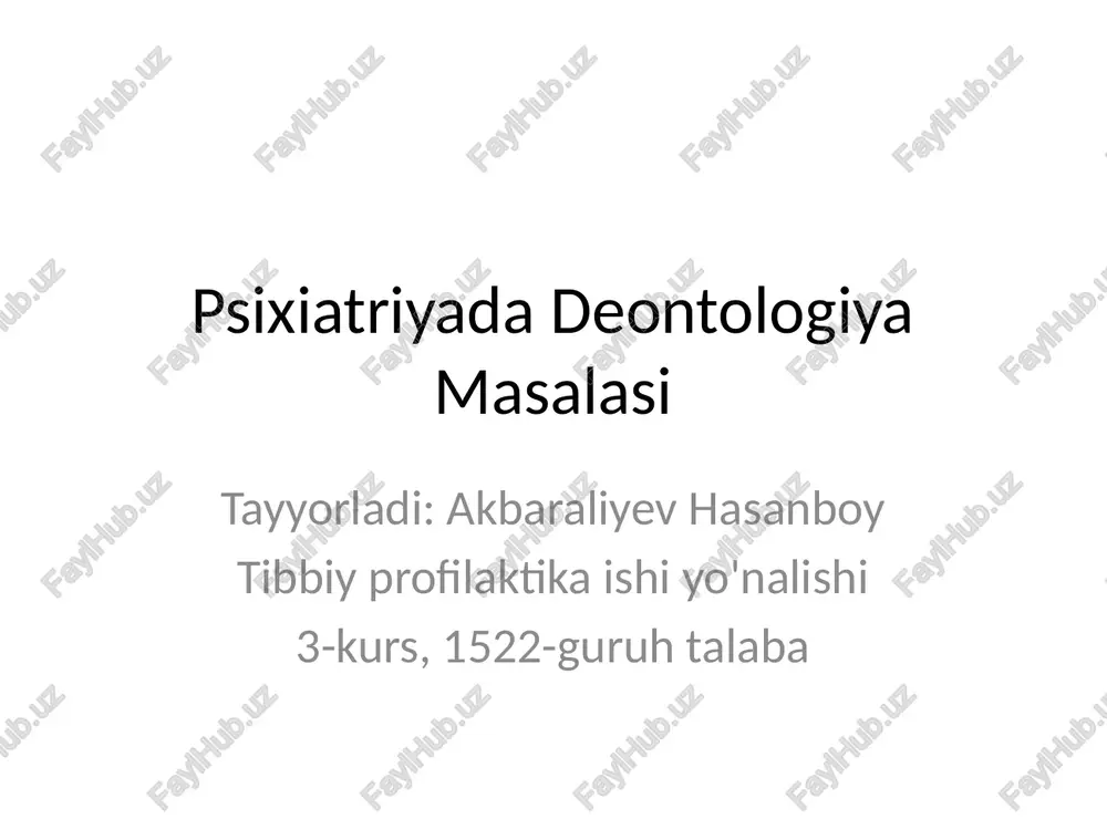 psixiatriyada deontologiya masalasi — PPTX