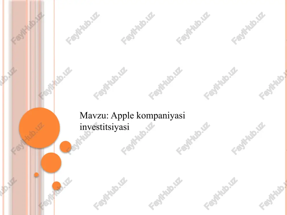 apple kompaniyasi investitsiyasi — PPTX
