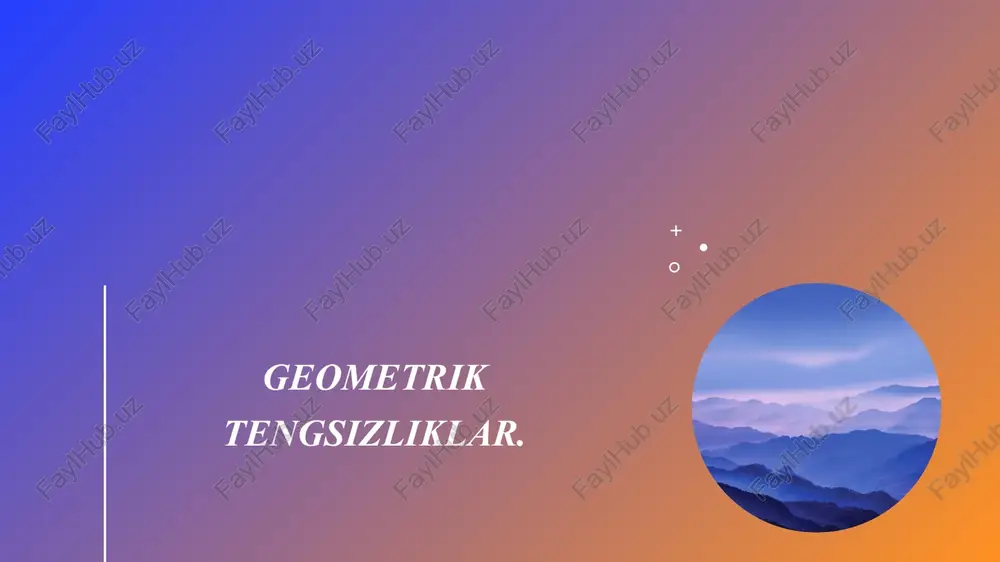 geometrik tengsizliklar — PPTX