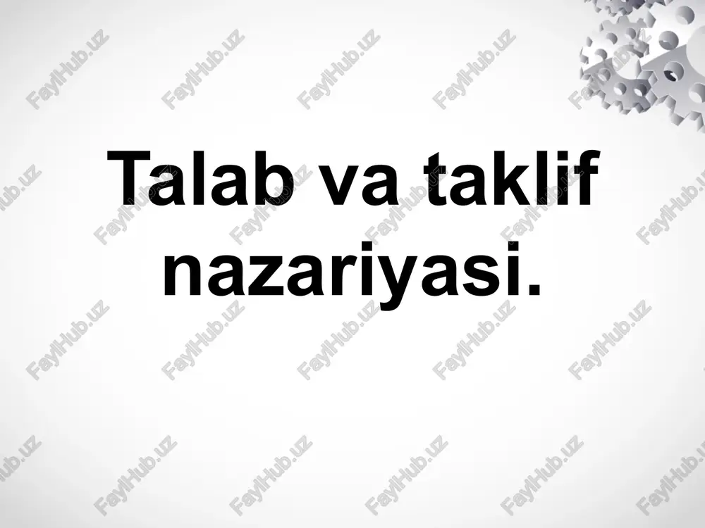 talabvataklifnazariyasi — PPTX