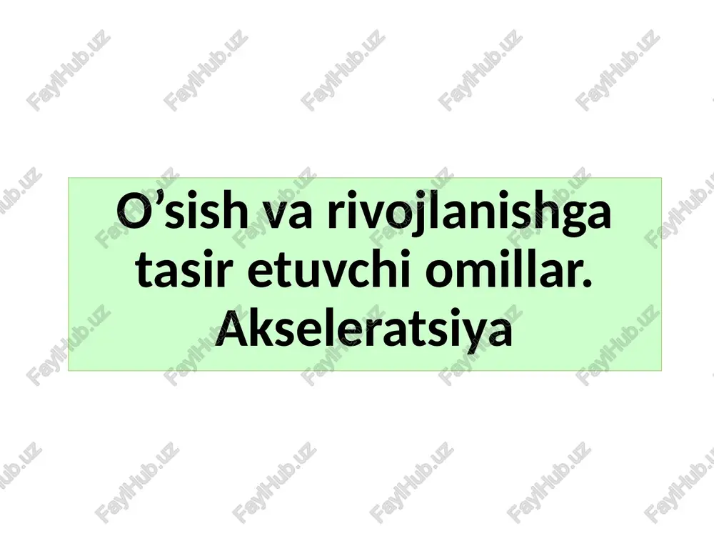 o’sish va rivojlanish — PPTX
