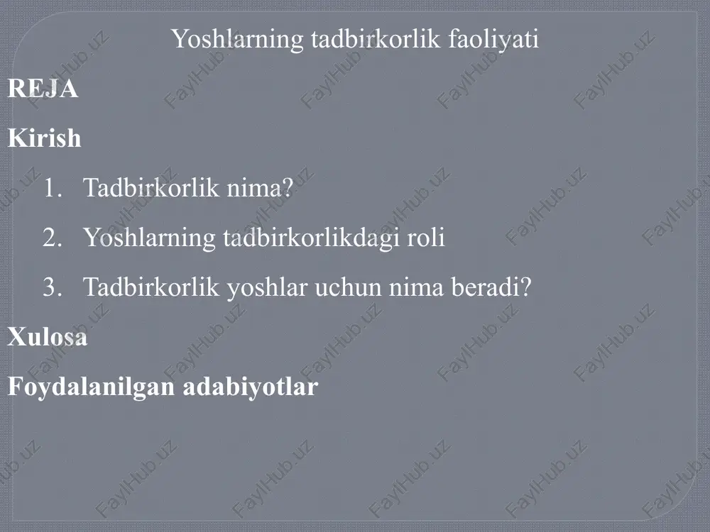 yoshlarning tadbirkorlik faoliyati — PPTX