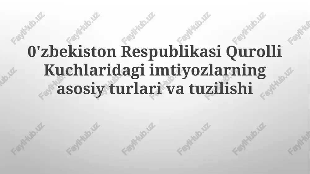 imtiyozlarning asosiy turlari va tuzilishi — PPTX