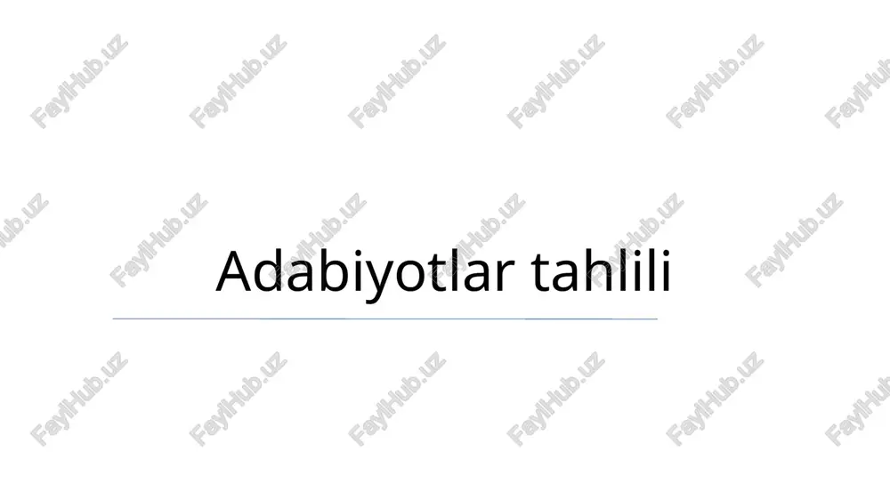 adabiyotlar tahlili — PPTX