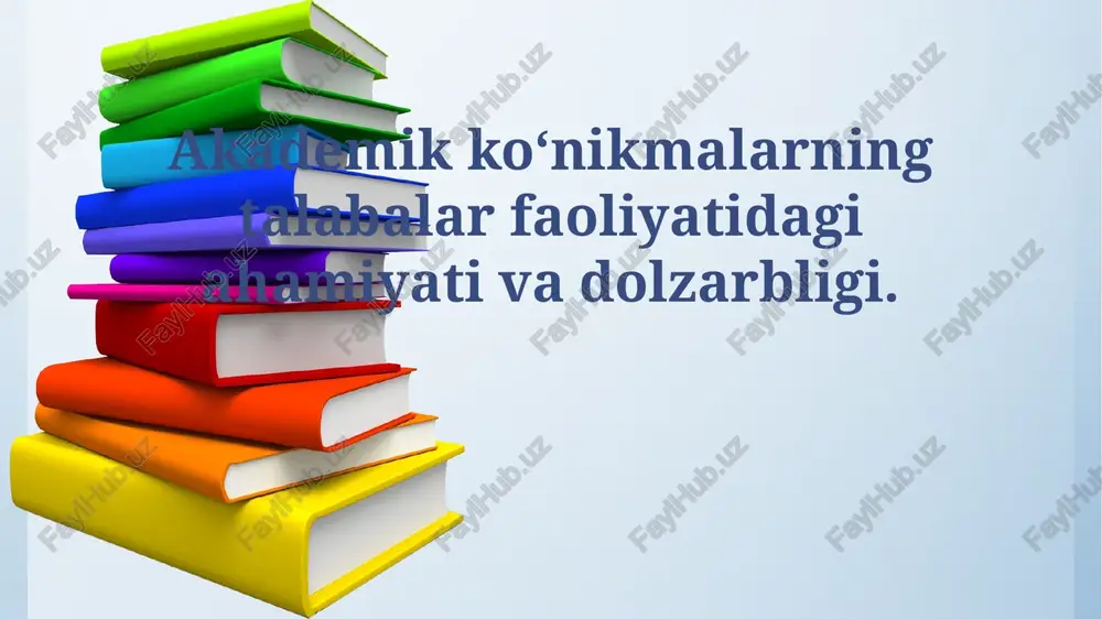 akademik ko'nikmalar: ta'rifi va turlari — PPTX
