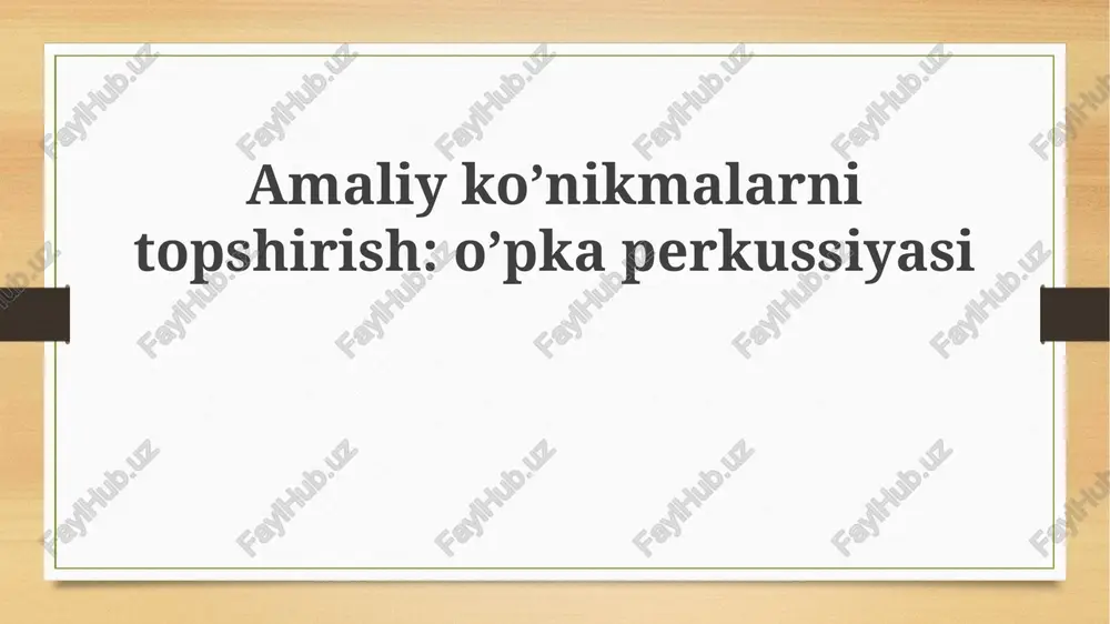 oʼpkaperkussiyasi — PPTX