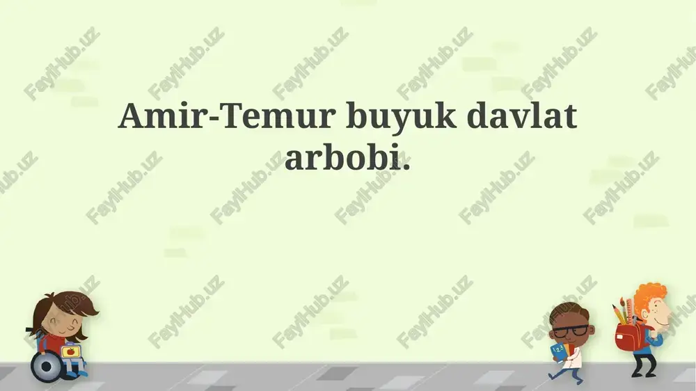 amir-temur buyuk davlat arbobi — PPTX