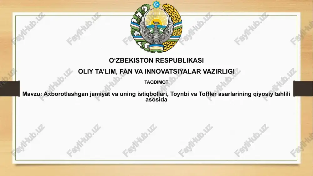 axborot jamiyatining istiqbollari — PPTX