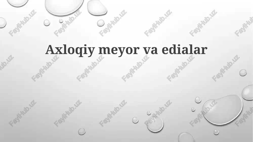 axloqiymeyorvaedialar — PPTX