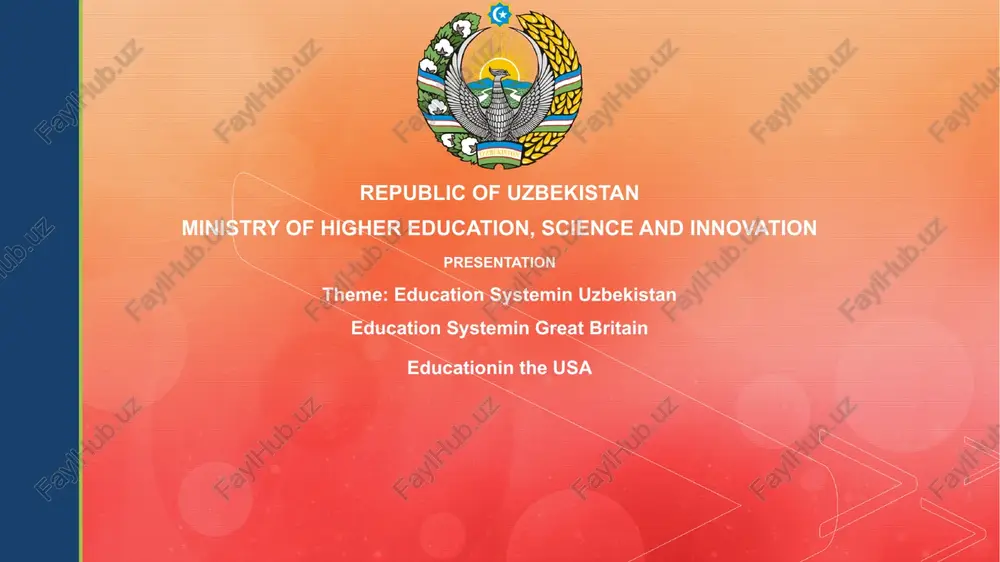 education system in uzbekistan, great britain, and the usa — PPTX