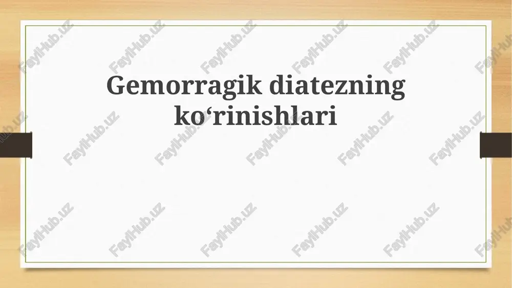 gemorragik diatez — PPTX